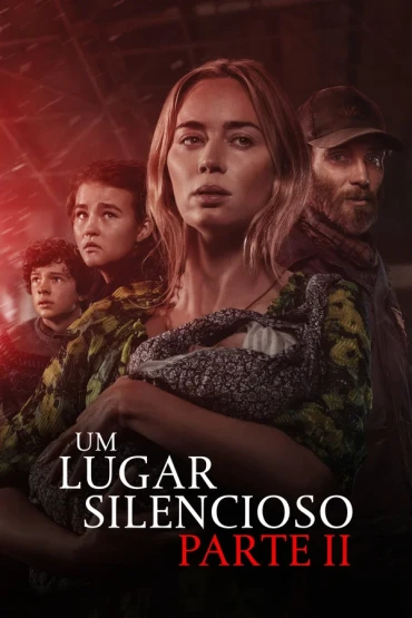 Um Lugar Silencioso: Parte II