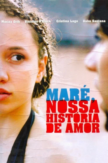 Maré - Nossa História de Amor