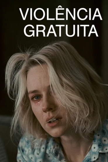 Violência Gratuita