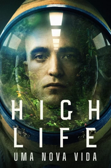 High Life – Uma Nova Vida