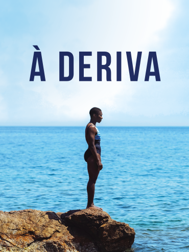 À Deriva / Drift
