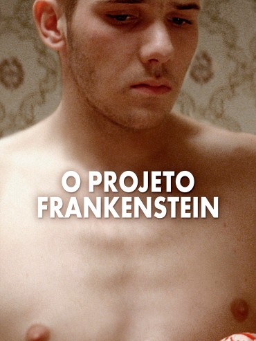 O Projeto Frankenstein